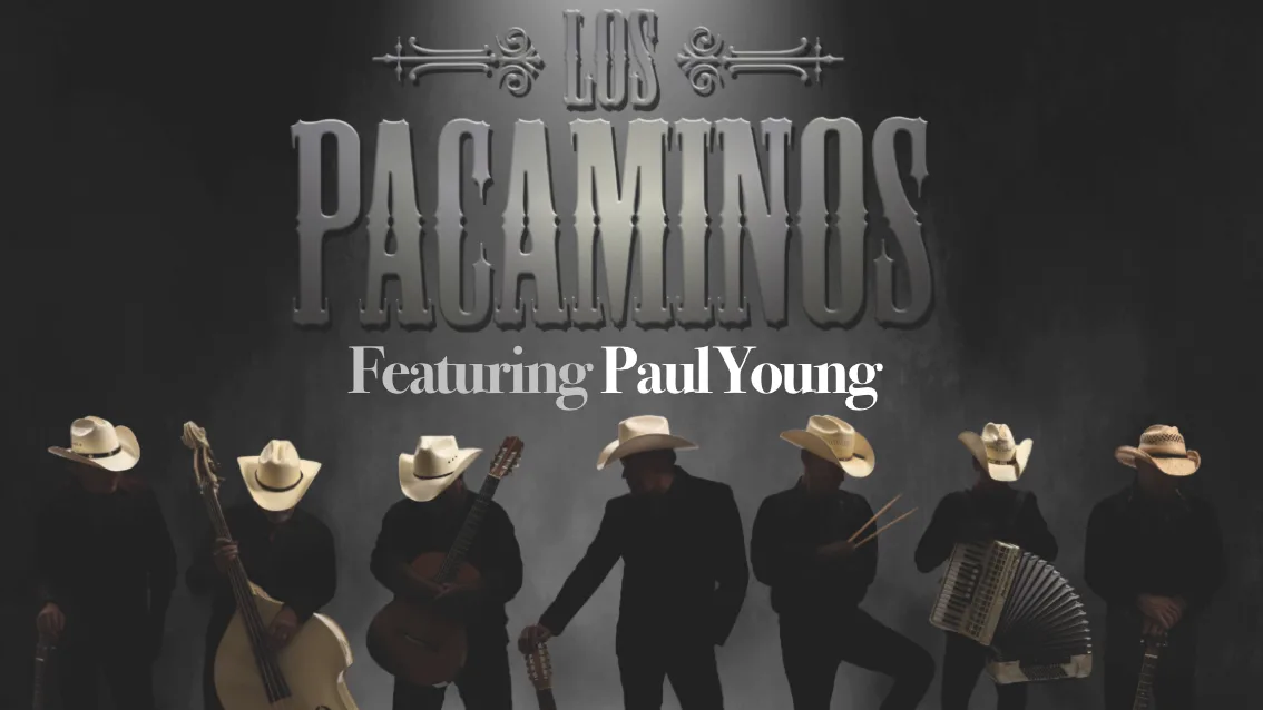 🌵 Los Pacaminos featuring PAUL YOUNG at The Buttermarket