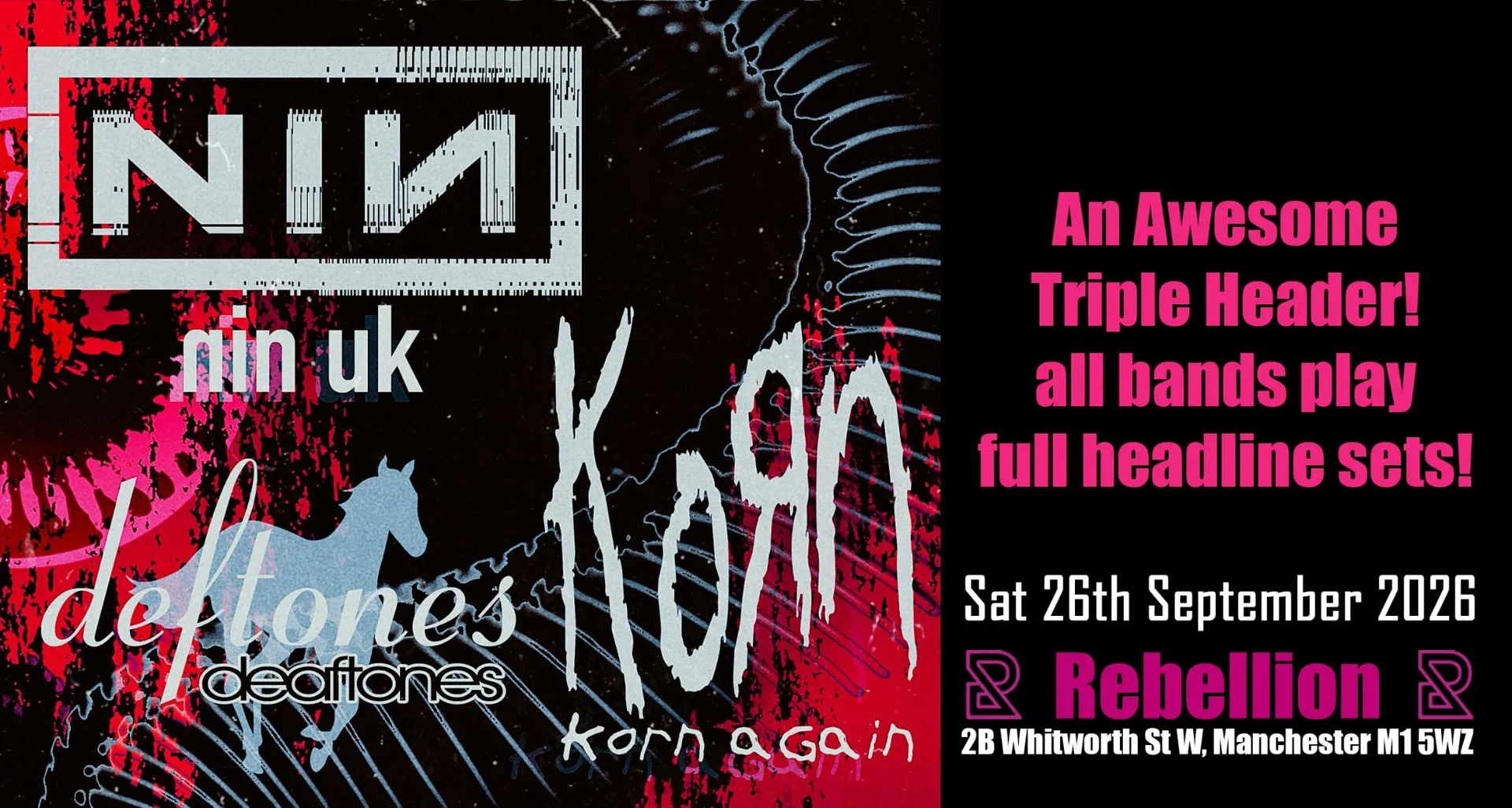 Stigmata Present An Awesome Triple Headliner! - NIИ UK - KORN AGAIN - DEAFTONES