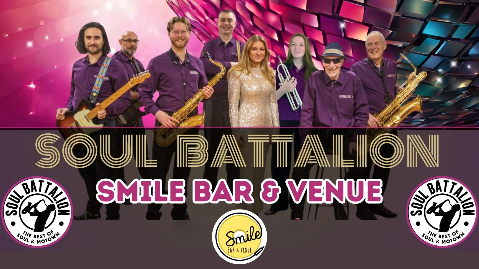 SOUL BATTALION LIVE 8-piece Band – Soul, Motown, Northern & Disco Show at Smile Bar and Venue