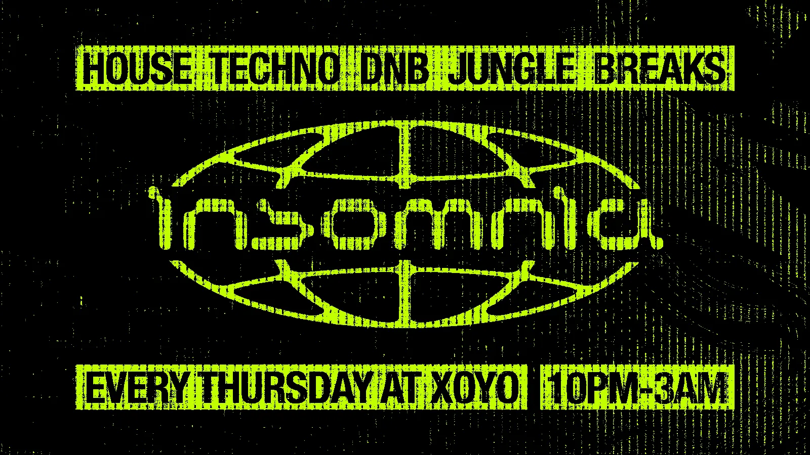 Insomnia London: Thursday's at XOYO at XOYO