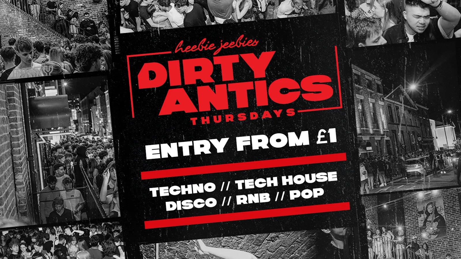 🔺 DIRTY ANTICS 🔺 - The UK's BIGGEST Thursday Night