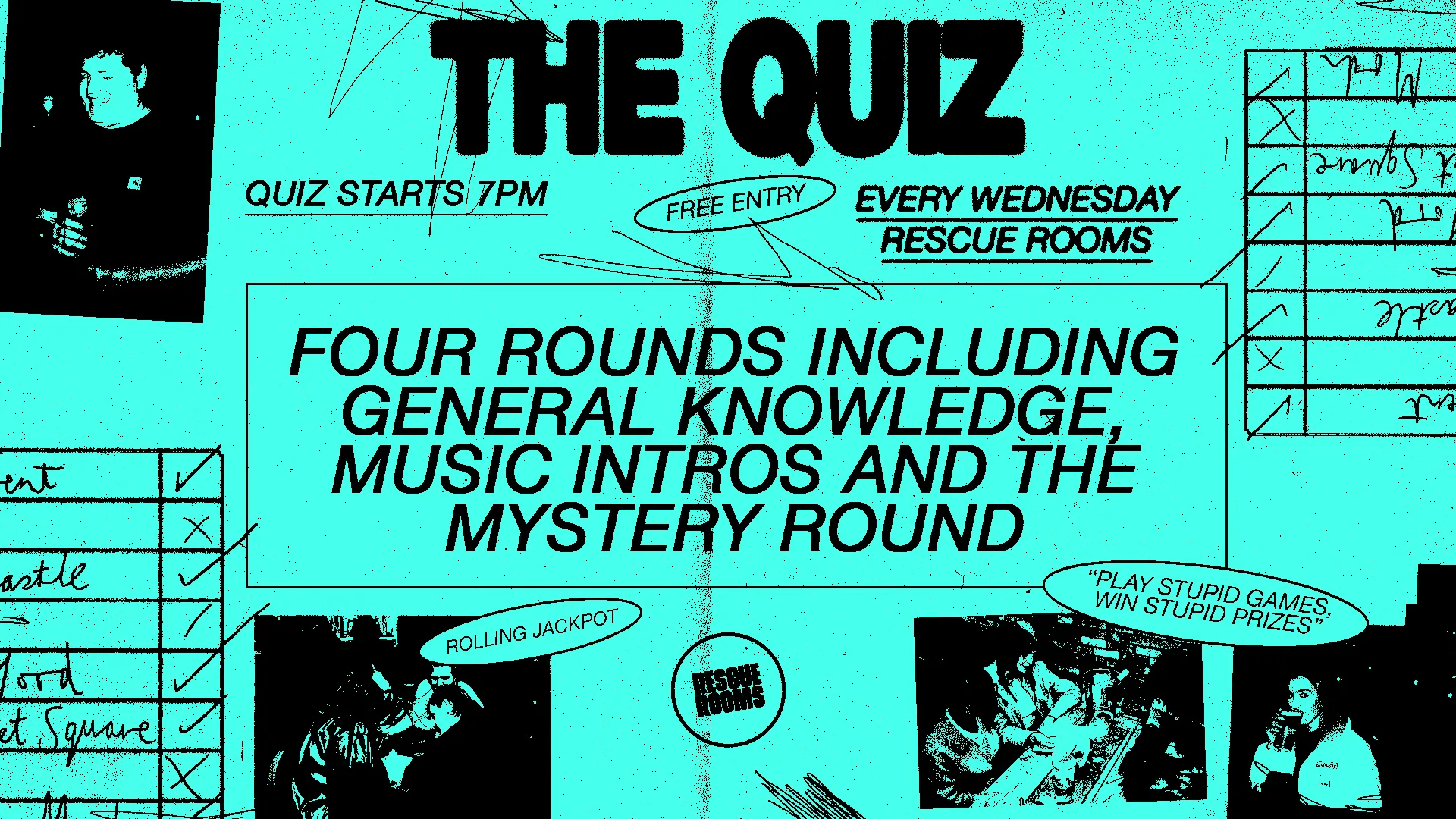 The Quiz 📝 Every Wednesday at Rescue Rooms at Rescue Rooms