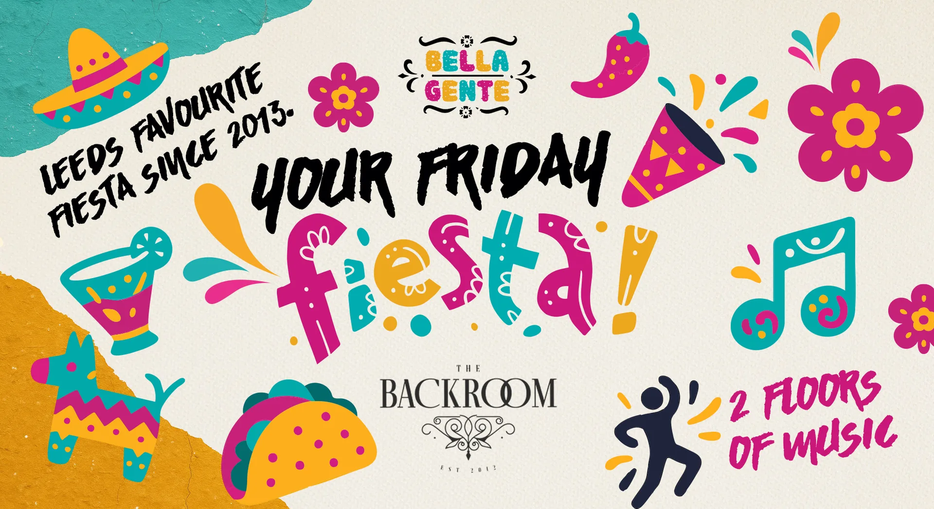 💃 Leeds' Friday Fiesta x Bella Gente :: Reggaeton vs RnB & Hip Hop @ The Backroom at The Backroom