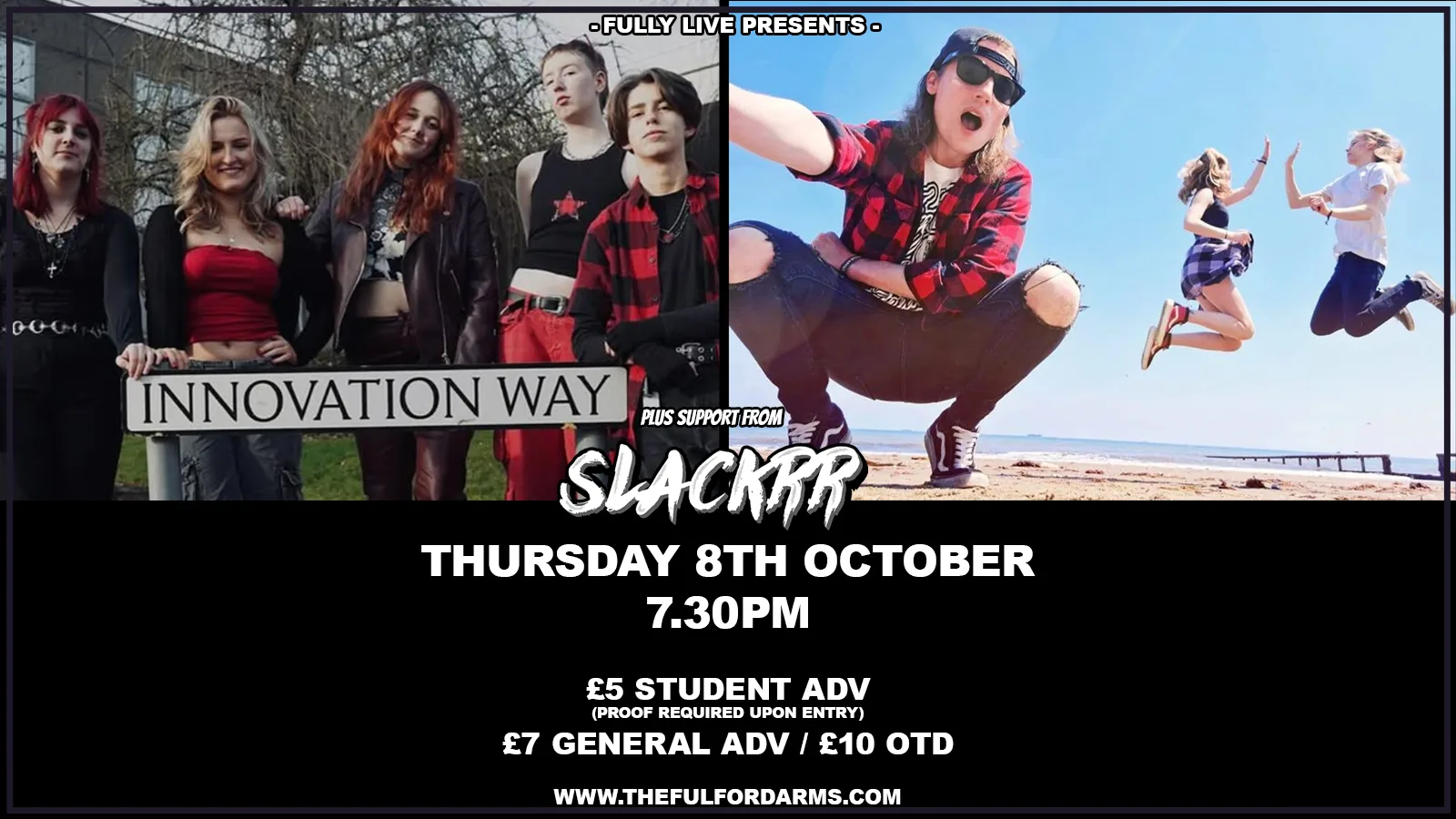 Innovation Way – Slackrr at The Fulford Arms