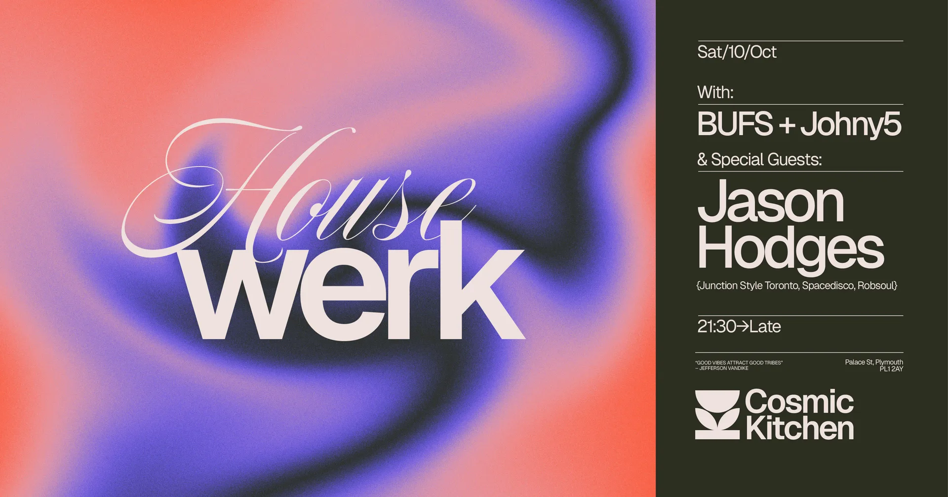 Cosmic Sessions: Housewerk w/ Jason Hodges {Junction Style Toronto, Spacedisco, Robsoul} + support from Mr See , BUFS & Johny5  {Jackin’, Deep House + Tech House}