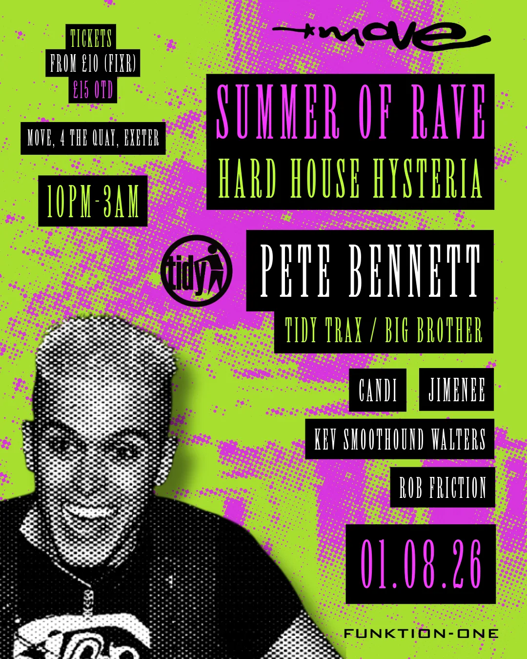 Summer of Rave: Hard House Hysteria - PETE BENNETT (Tidy Trax / Big Brother) + more | 01.08.26 | Move Exeter at Move
