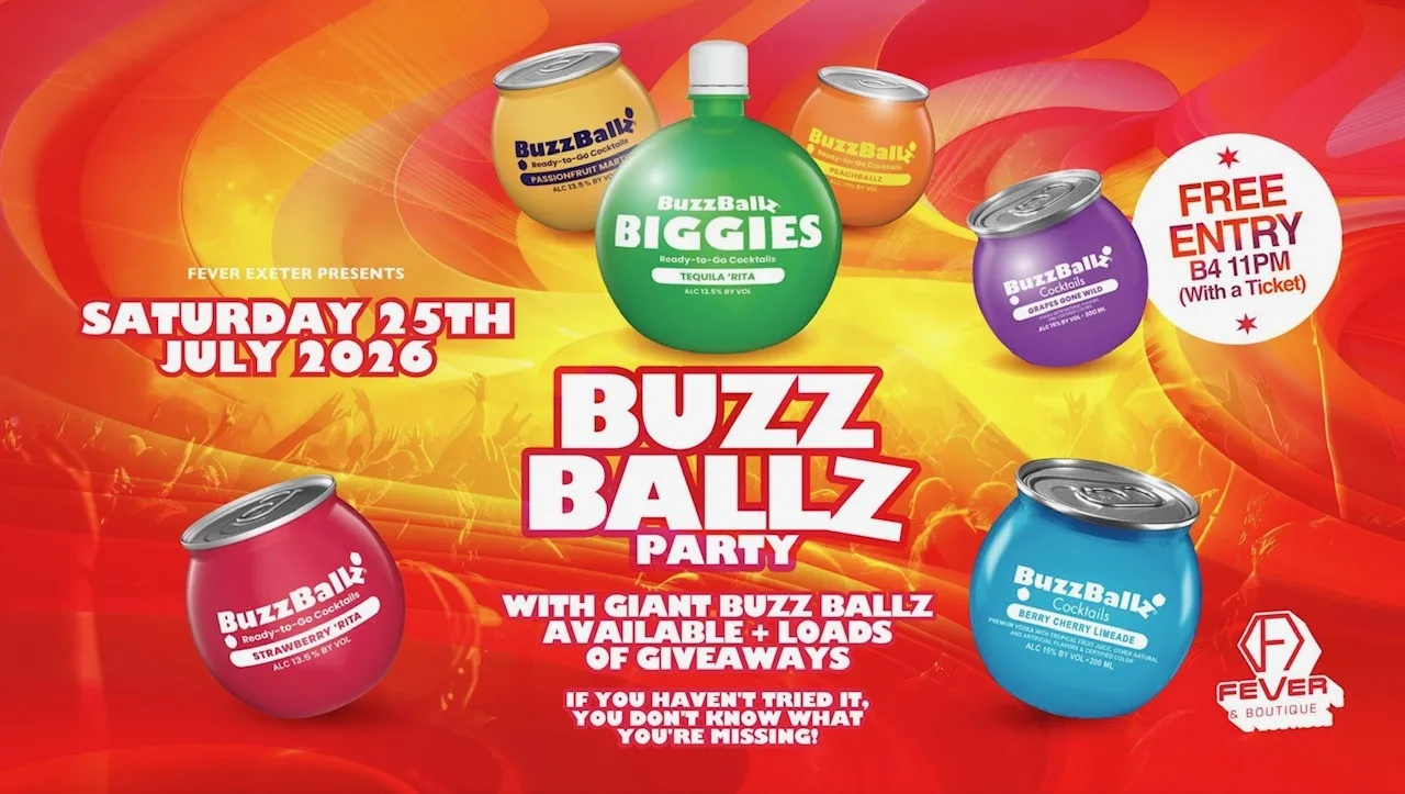 BUZZBALL PARTY at Fever - Exeter