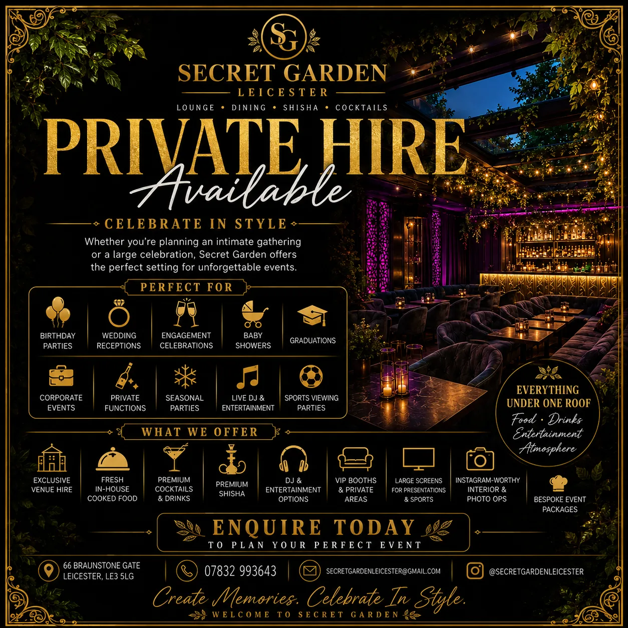 🌿 SECRET GARDEN LEICESTER 🌿 PRIVATE HIRE AVAILABLE