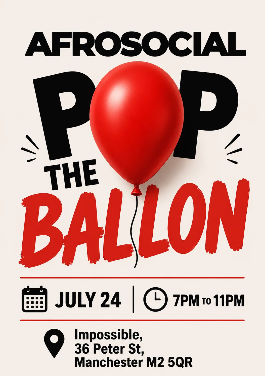 Summer Pop the Ballon 🎈 at Impossible - Manchester