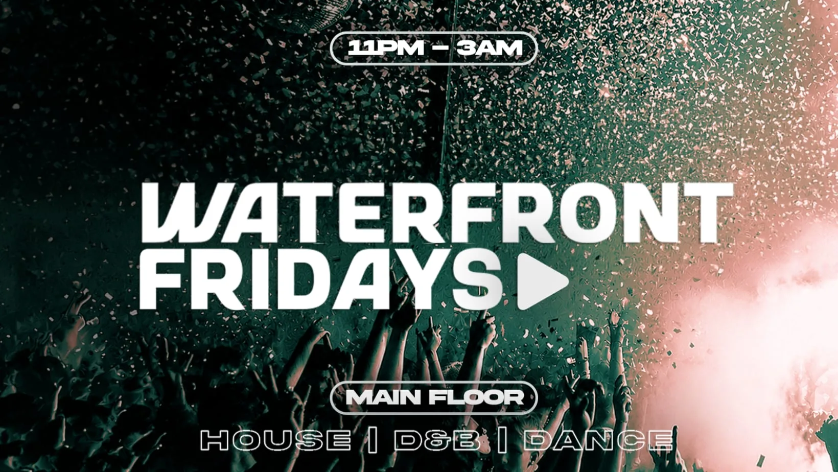 WATERFRONT FRIDAYS at Waterfront