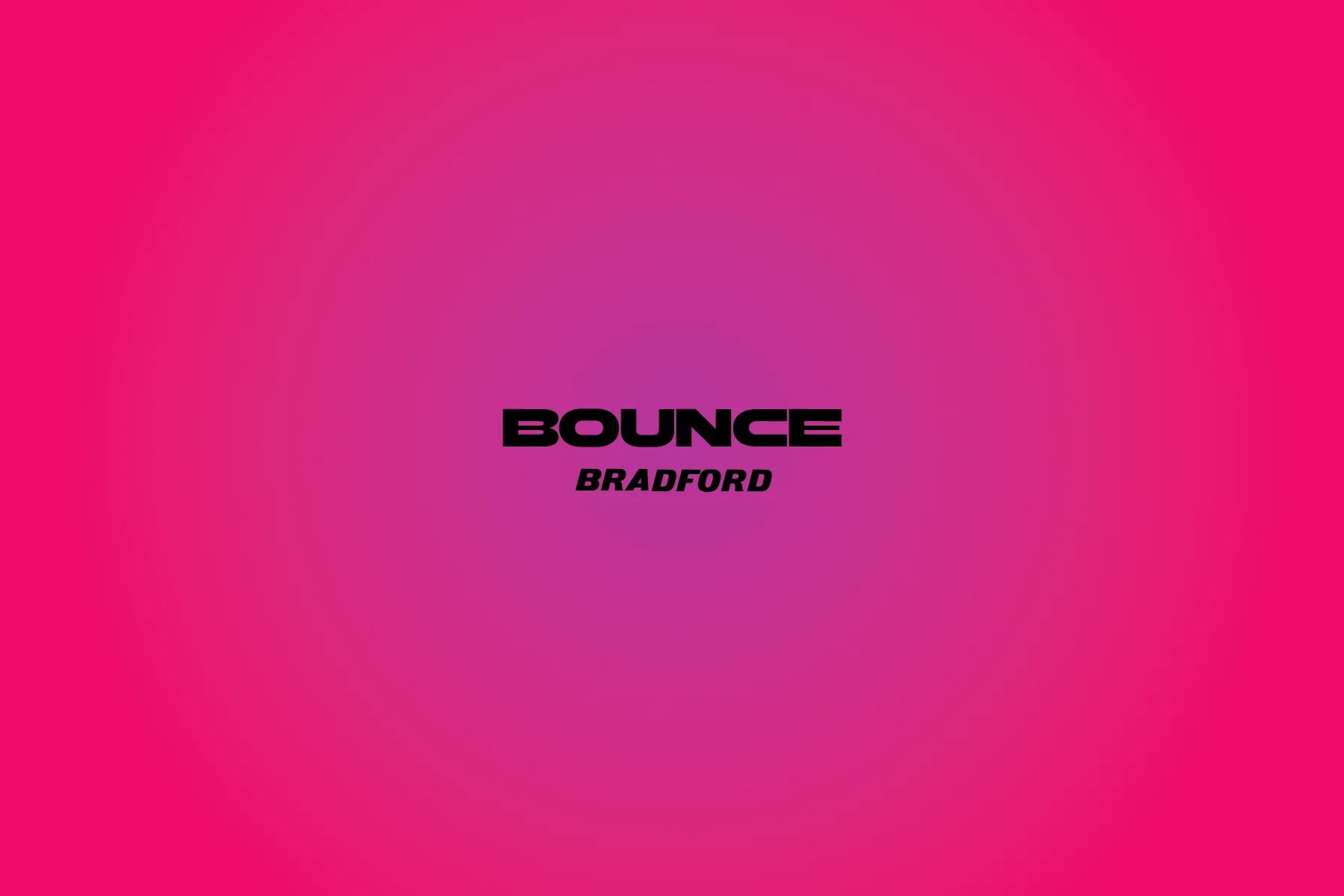 Bounce Bradford - Under 16s Event at Space Club Bradford
