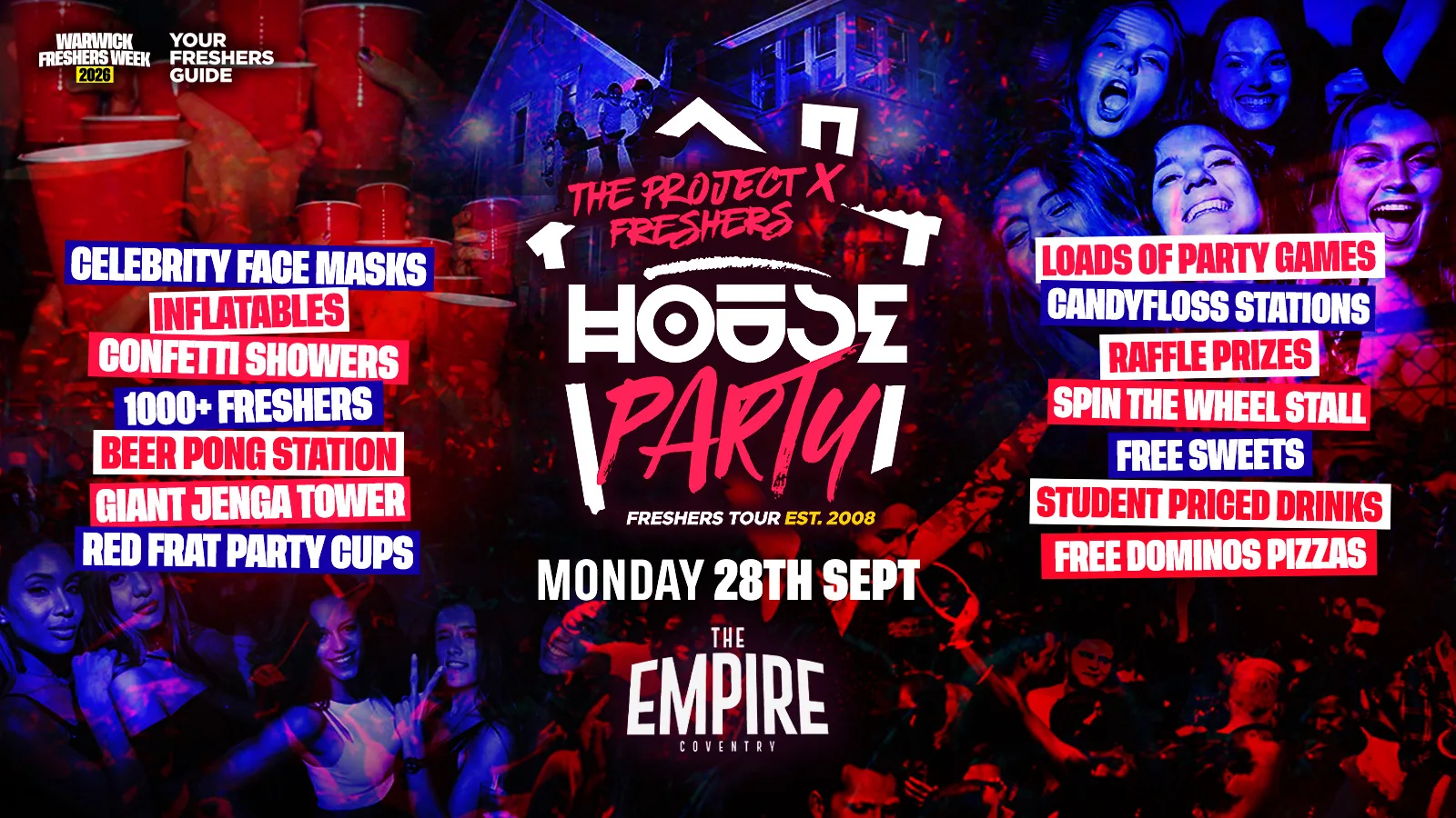 Project X Freshers House Party - Coventry Freshers 2026 & Warwick Freshers 2026