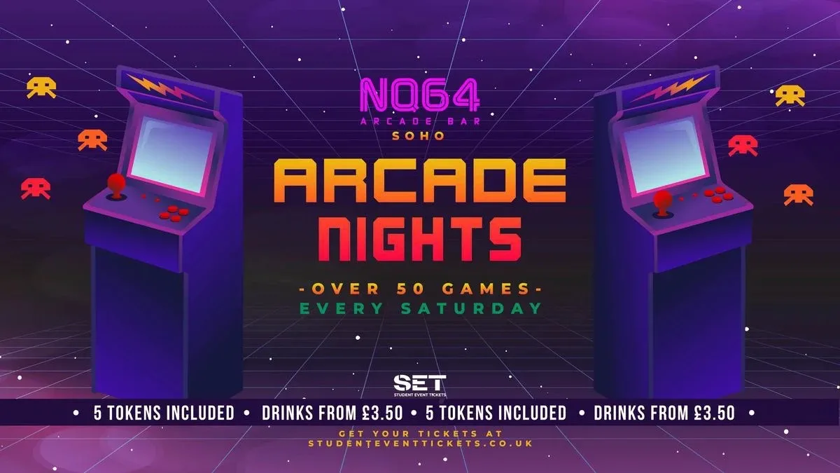 ARCADE NIGHTS @ NQ64 SOHO SATURDAY 29TH AUGUST at NQ64 Arcade Bar - Soho