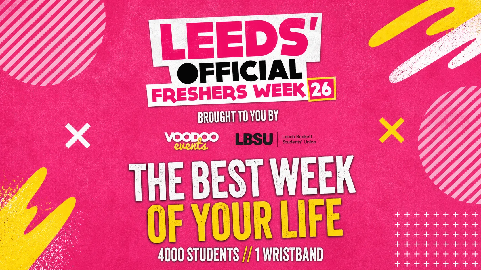 Leeds' Official Freshers Wristband 2026 (WEEK ONE  13TH-22ND September)) at Home Nightclub Leeds