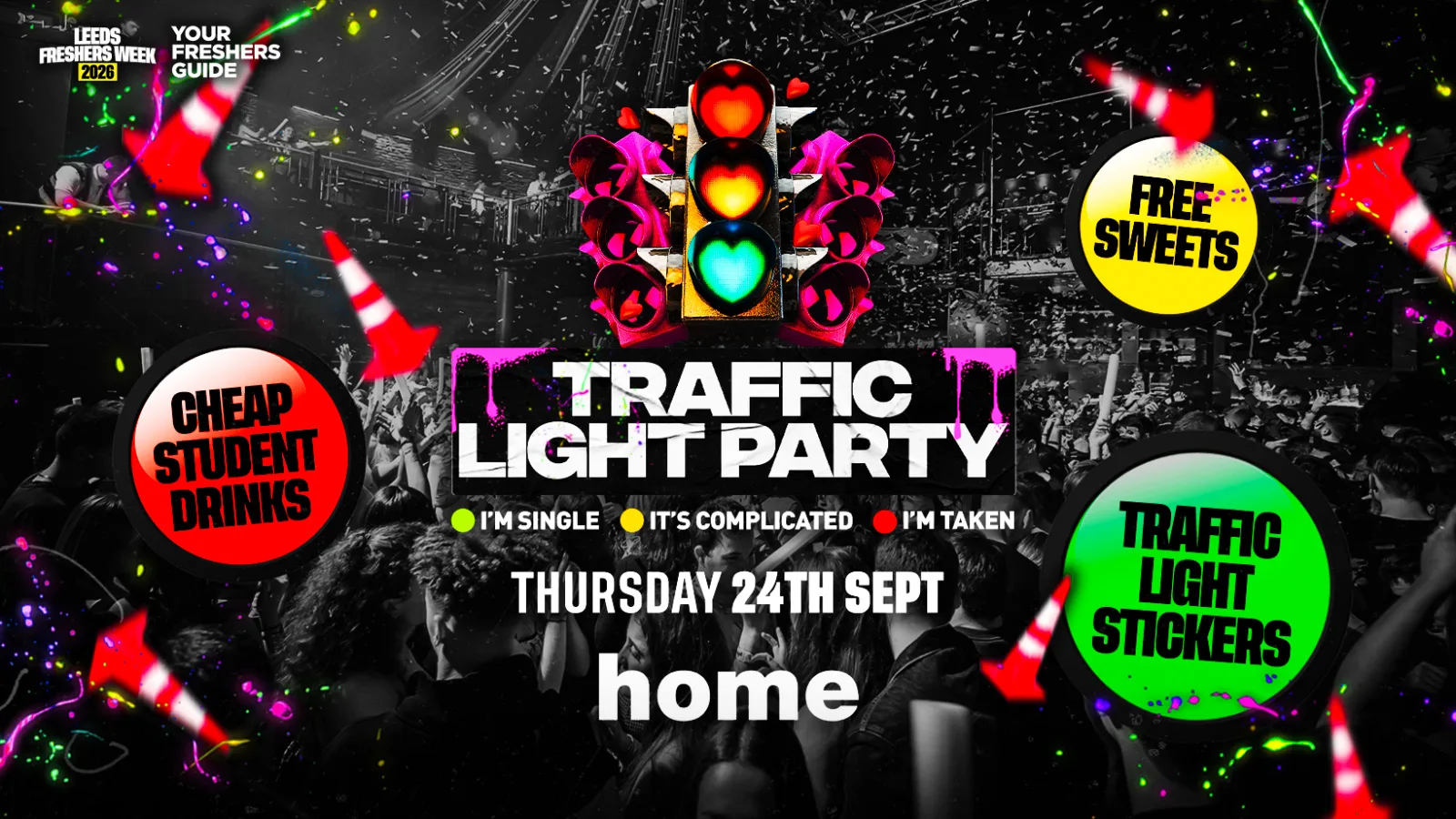 Traffic Light Party - Leeds Freshers 2026