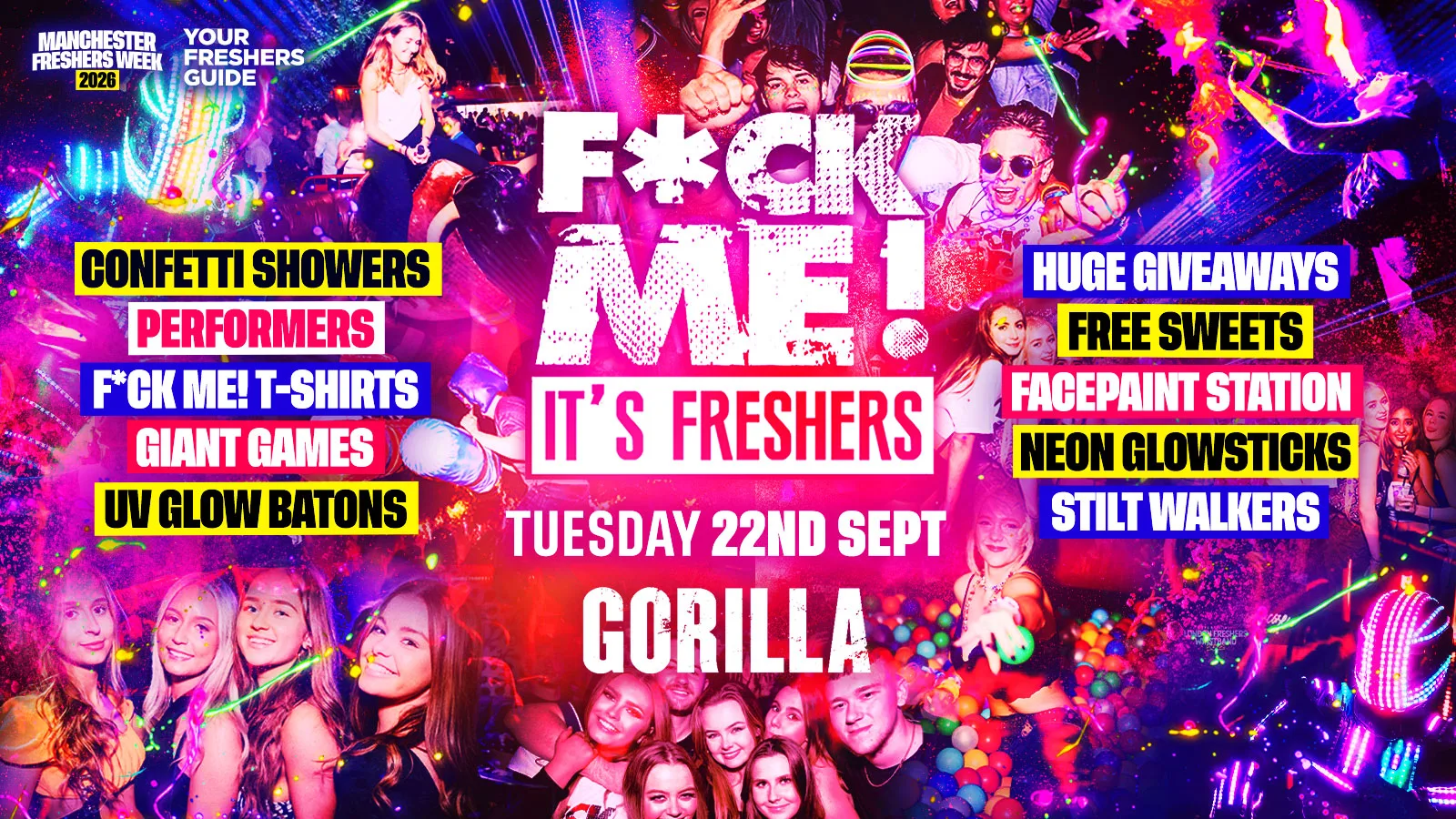 F*CK ME It's Freshers - Manchester Freshers 2026