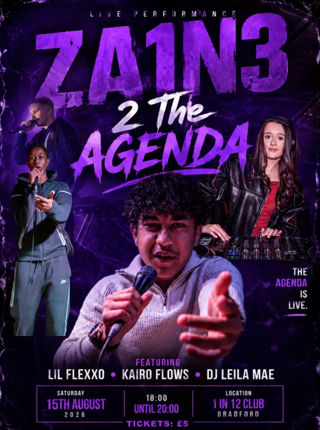 ZA1N3: 2 The Agenda at 1 In 12 Club