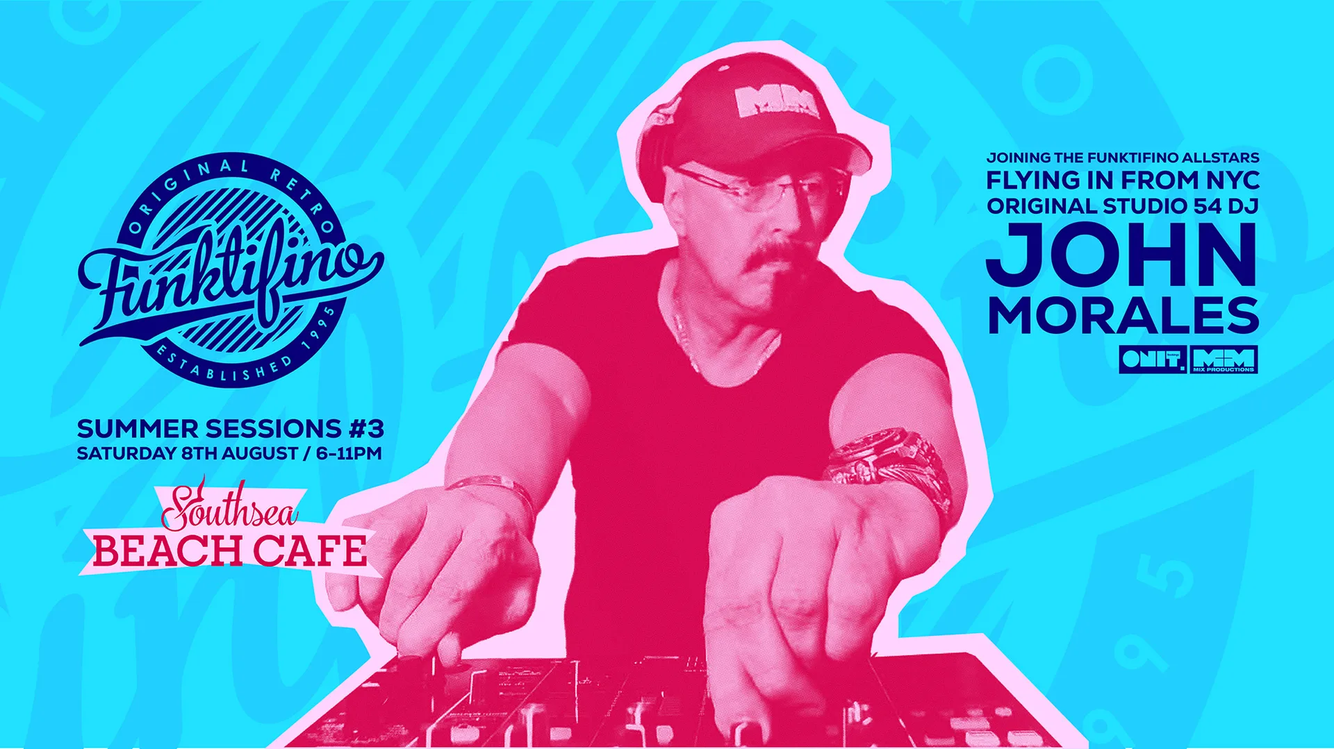 Funktifino Summer Sessions Vol. #3 presents JOHN MORALES at Southsea Beach