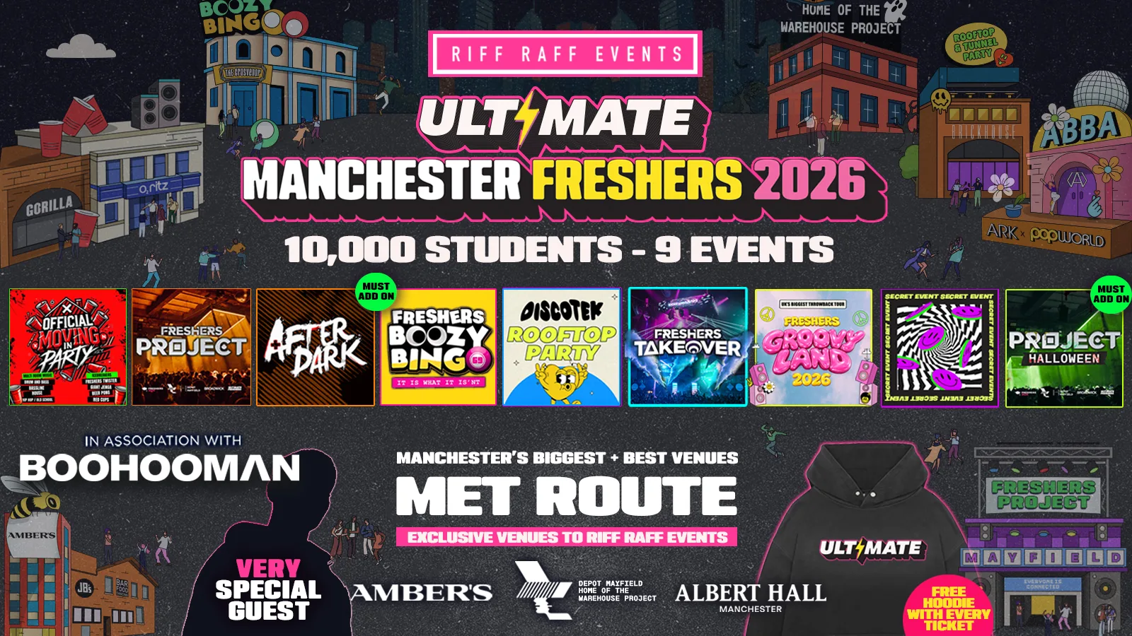 ULTIMATE RIFF RAFF FRESHERS 2026 ⚡️ MET ROUTE - Official Student Partners with BoohooMAN 👕 Free Hoodie + Huge Artist with Every Ticket - Sold Out 15 Years Running! at INSIDE 109