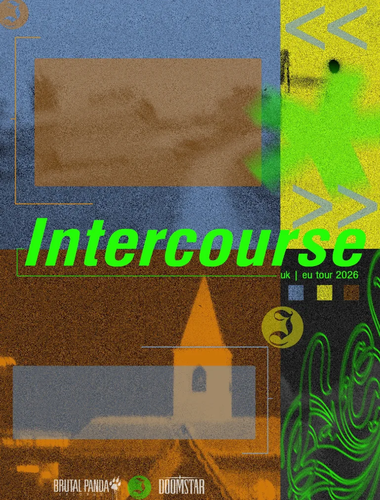 Deadletter Presents: Intercourse + Support