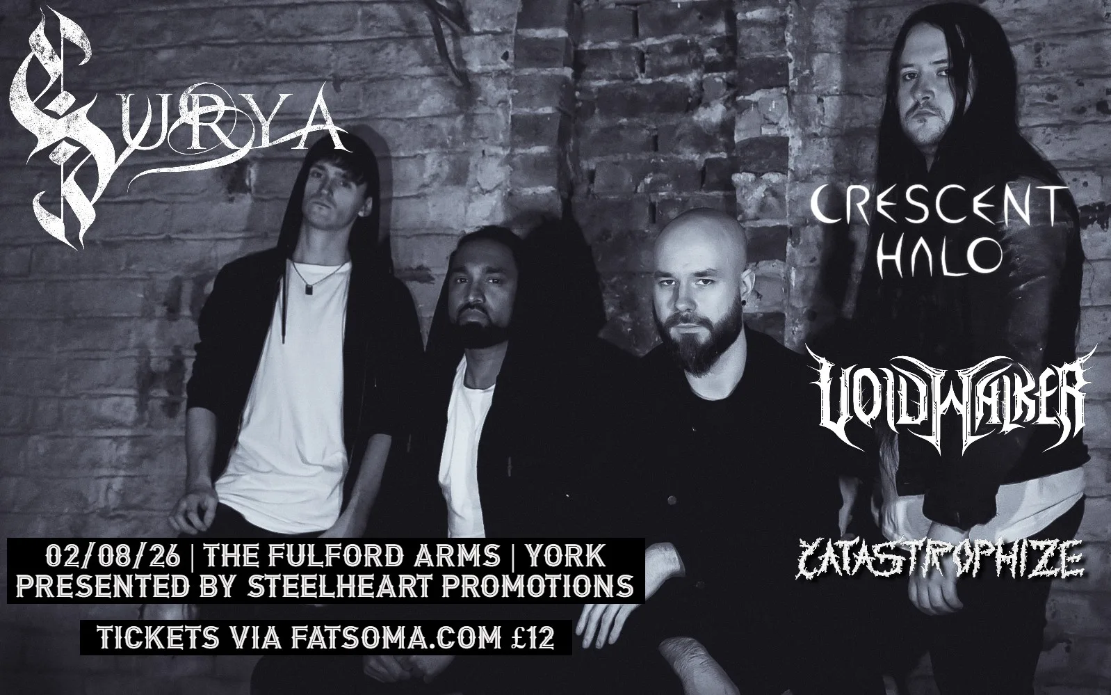 Surya - Crescent Halo - Voidwalker - Catastrophize at The Fulford Arms
