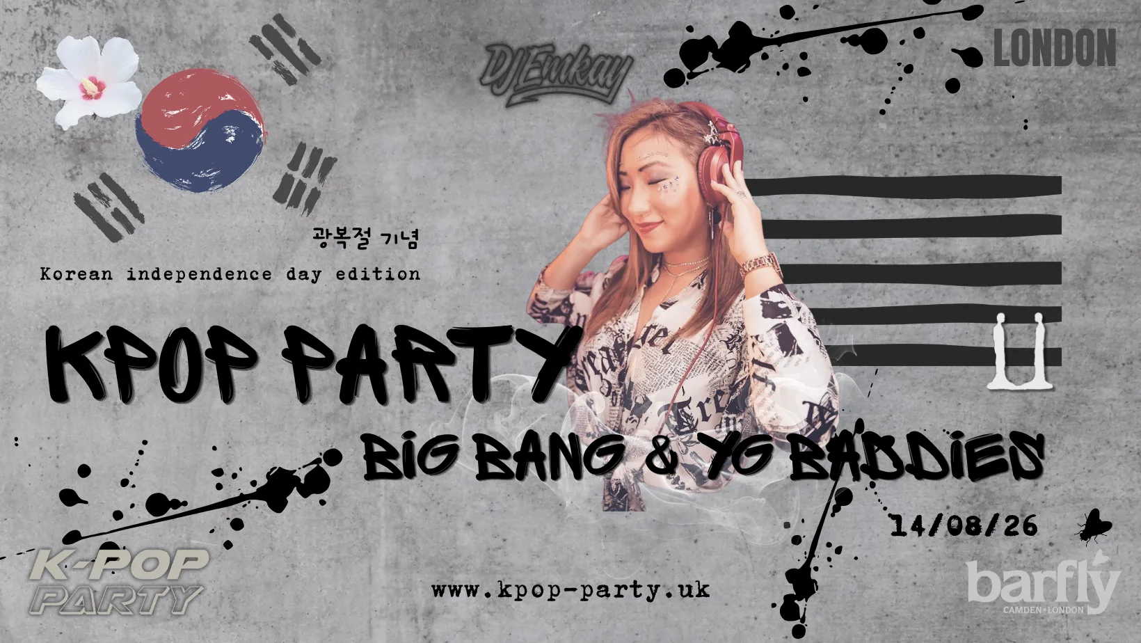 BIG BANG & YG BADDIES KPOP PARTY London with DJ EMKAY | Friday 14th August at Barfly Camden