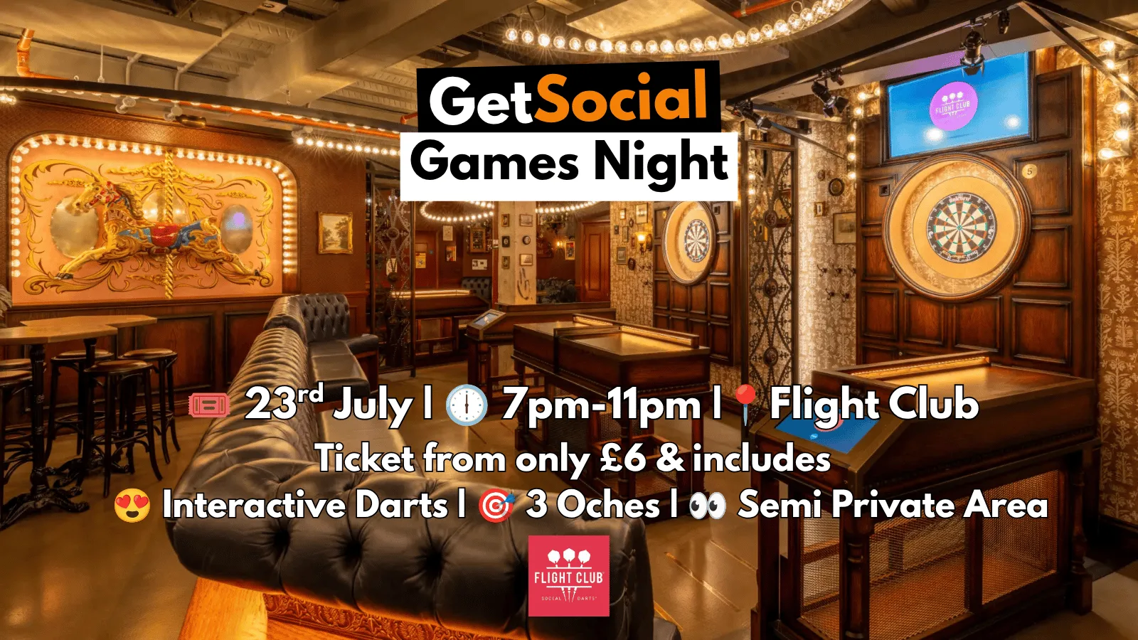 GetSocial Games Night | Meet New People & Make Friends (20s–40s) 🎯 at Flight Club Leeds