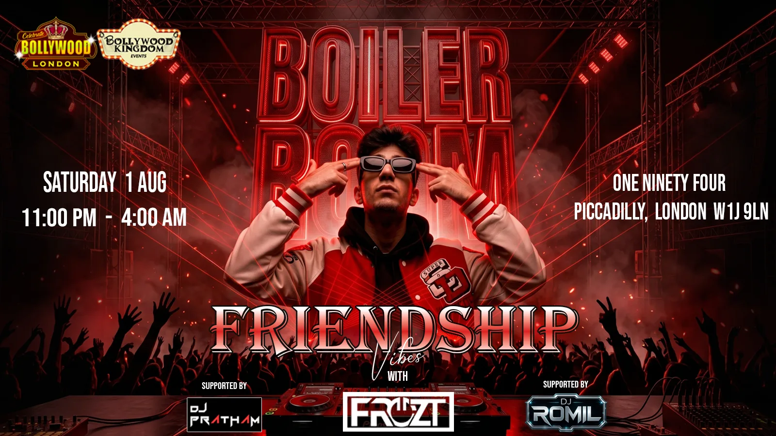 BOILER ROOM FT. FROZT BOLLYWOOD NIGHT