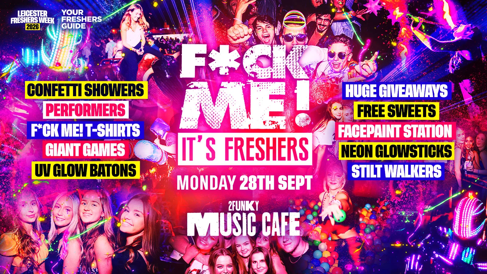F*CK ME It's Freshers | Leicester Freshers 2026 - Prices Go Up at Midnight ⚠️