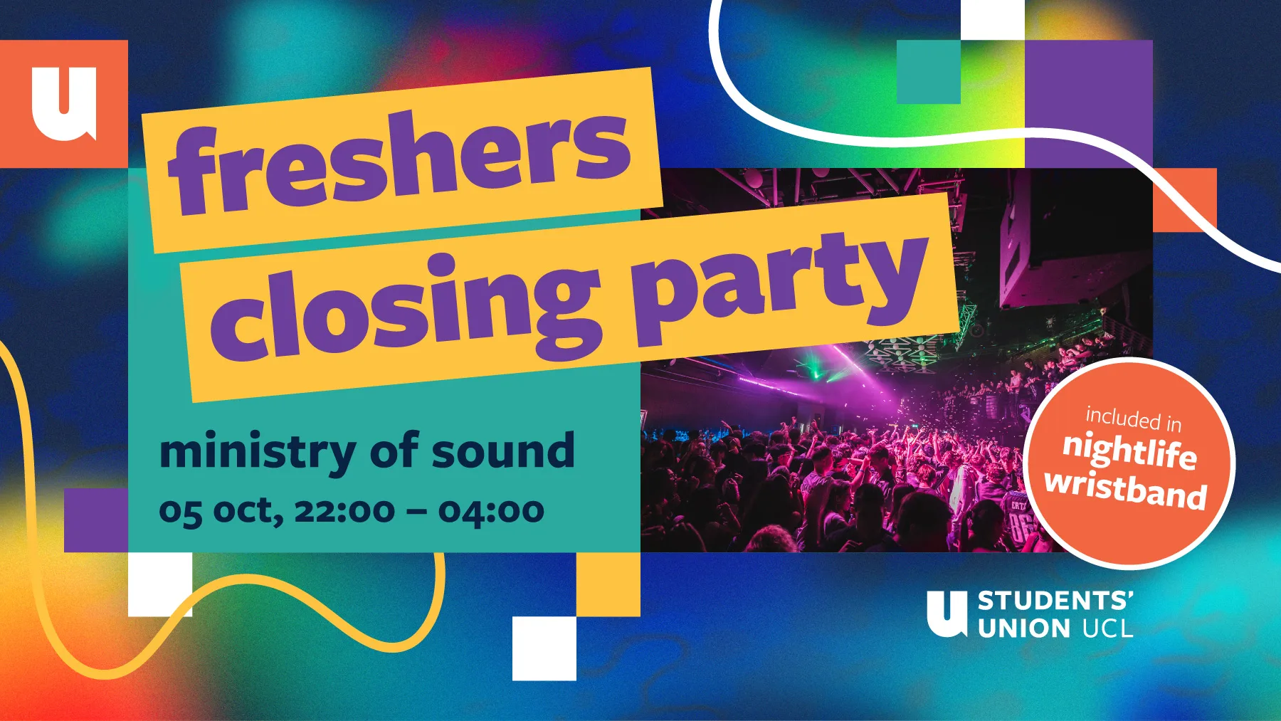 The UCL Official Freshers Closing Party 2026 at Ministry of Sound at fabric London