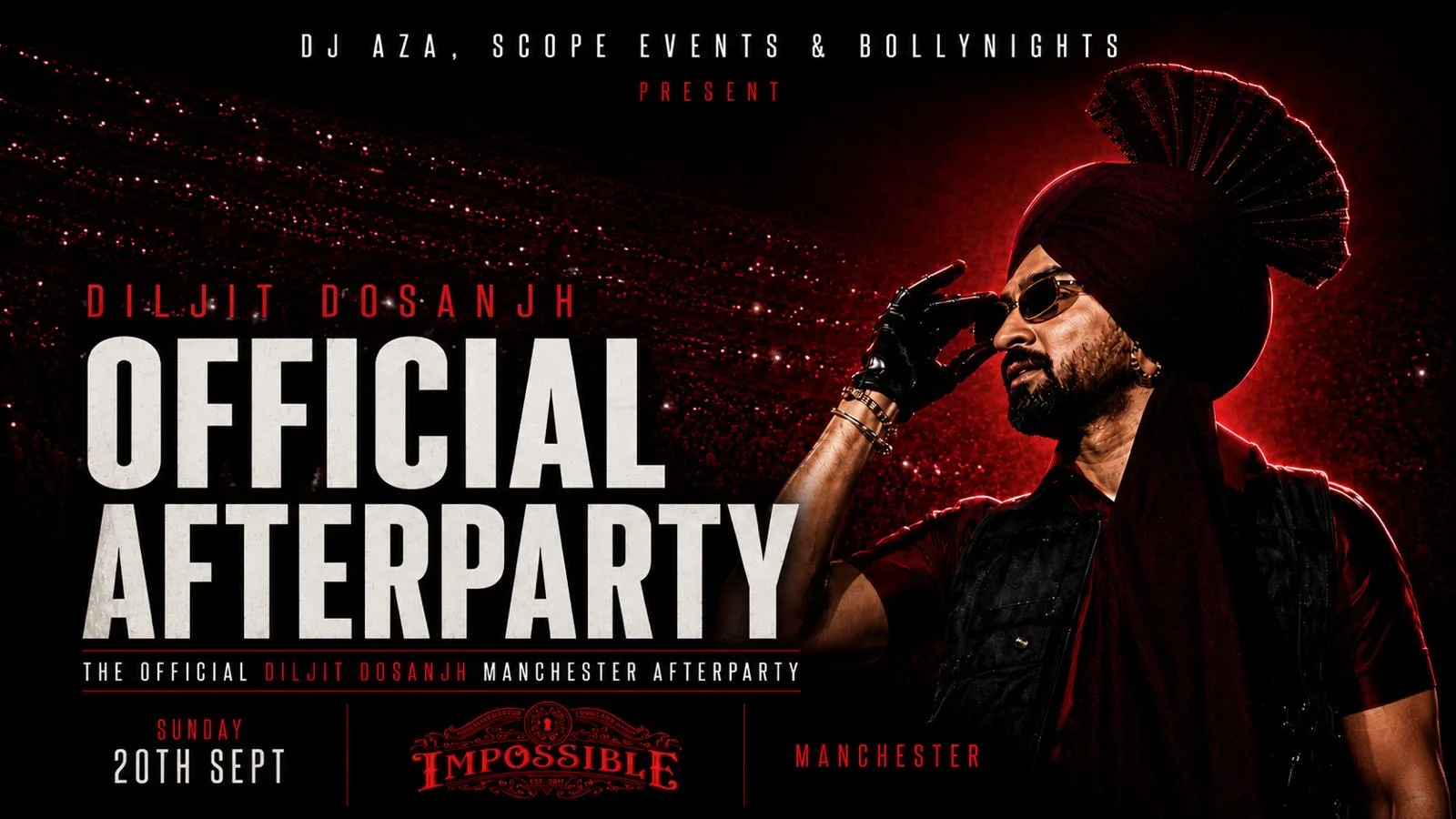 DILJIT DOSANJH OFFICIAL CONCERT AFTER PARTY at Impossible - Manchester
