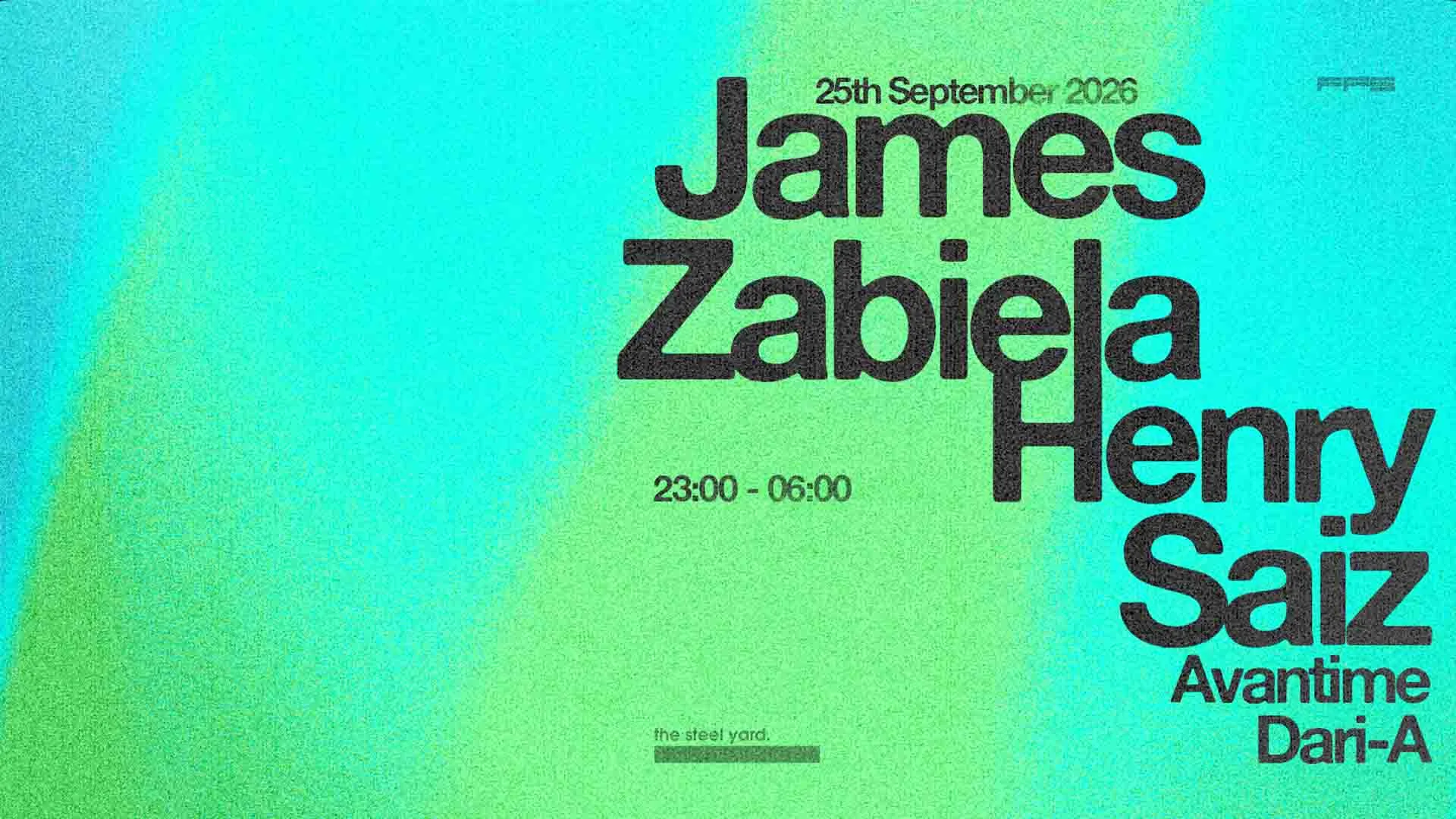 James Zabiela, Henry Saiz + More at The Steel Yard