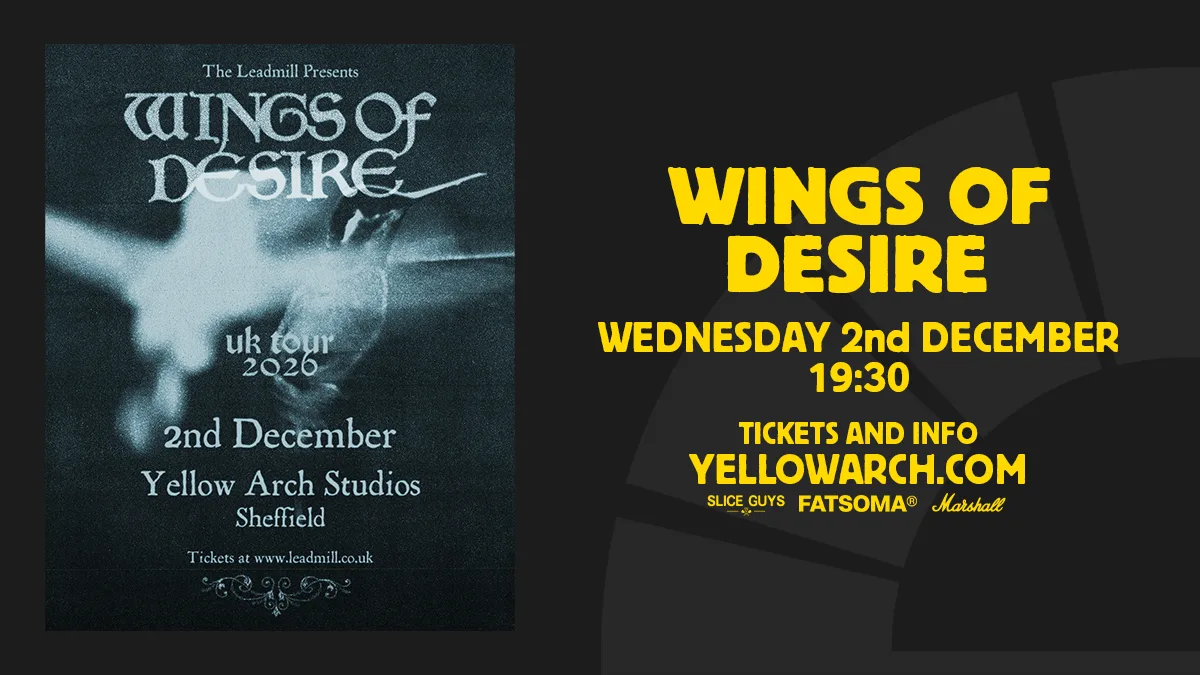 Wings Of Desire at Yellow Arch Studios