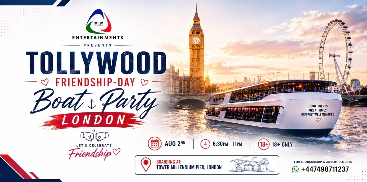 Tollywood FRIENDSHIP DAY Boat Party LONDON by ELE ENTERTAINMENTS at Tower Millennium Pier