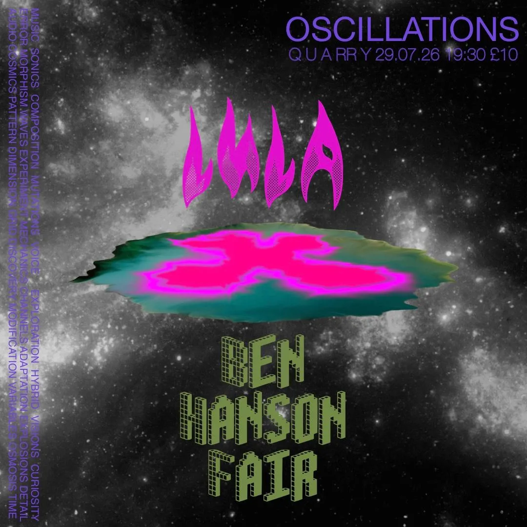 OSCILLATIONS 29.07.26 at QUARRY