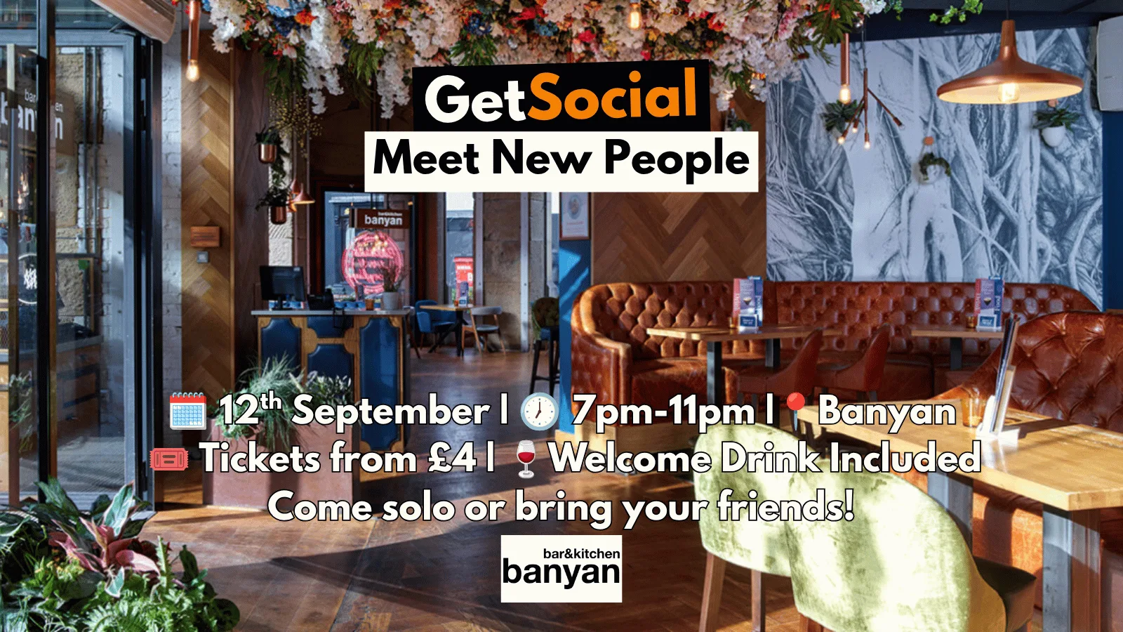 GetSocial Drinks | Meet New People & Make Friends (20s–40s) 🍹 at Banyan Bar & Kitchen - Leeds