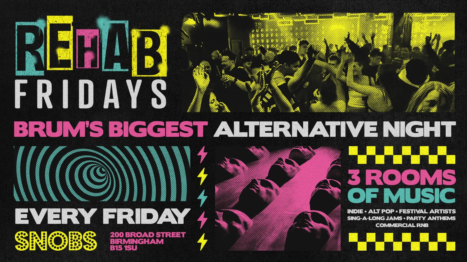 Rehab Friday @ Snobs Birmingham 🤟 14/08 at Snobs