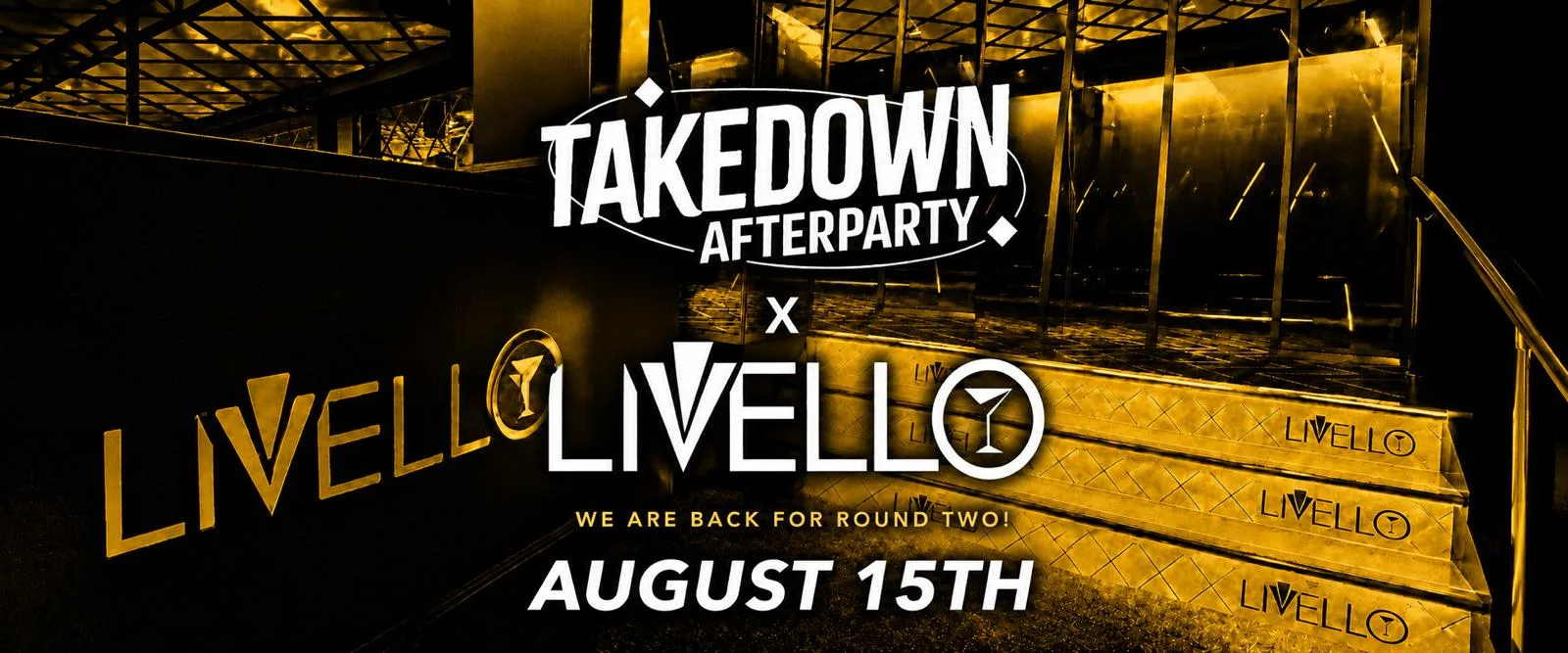 Take down after party at Livello