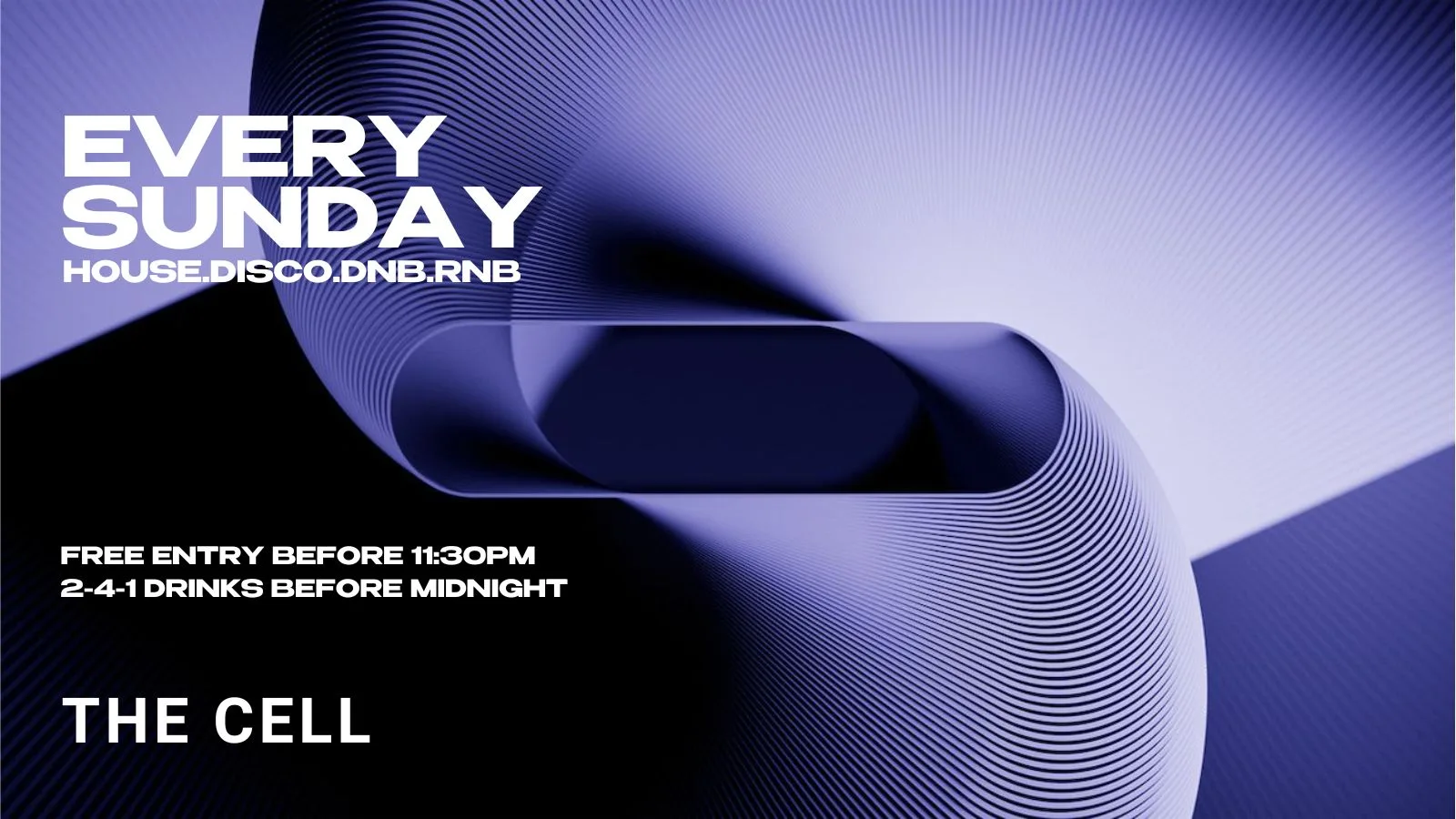 CELL SUNDAY - BANK HOLIDAY SPECIAL! 241 DRINKS BEFORE MIDNIGHT! FREE ENTRY at The Cell