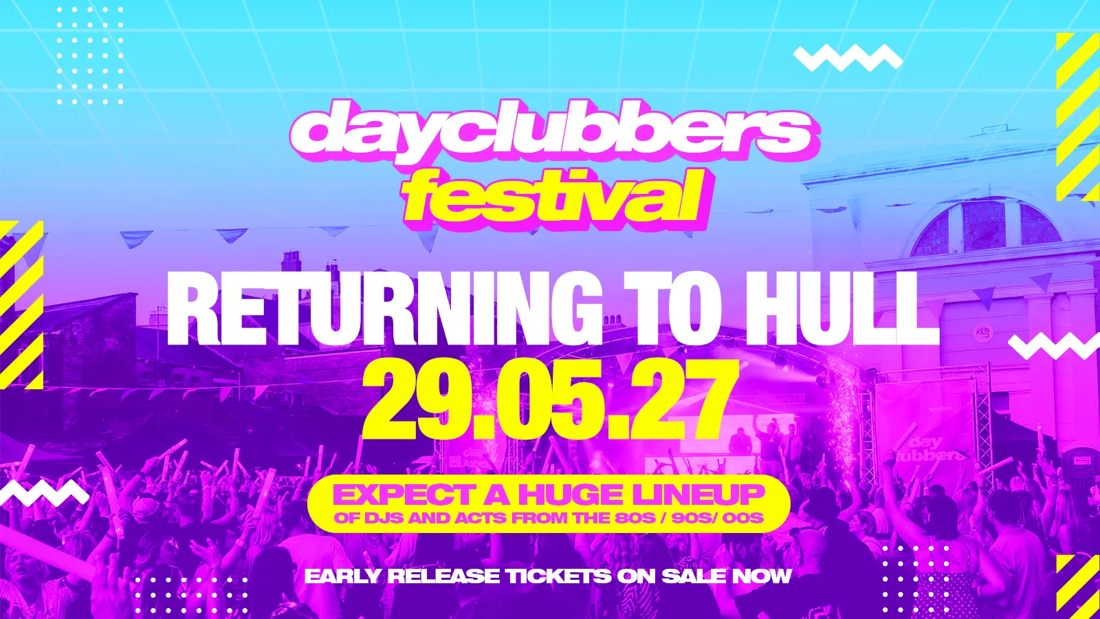 THE DAYCLUBBERS FESTIVAL - HULL | 2027 πͺπ at Zebedee's Yard