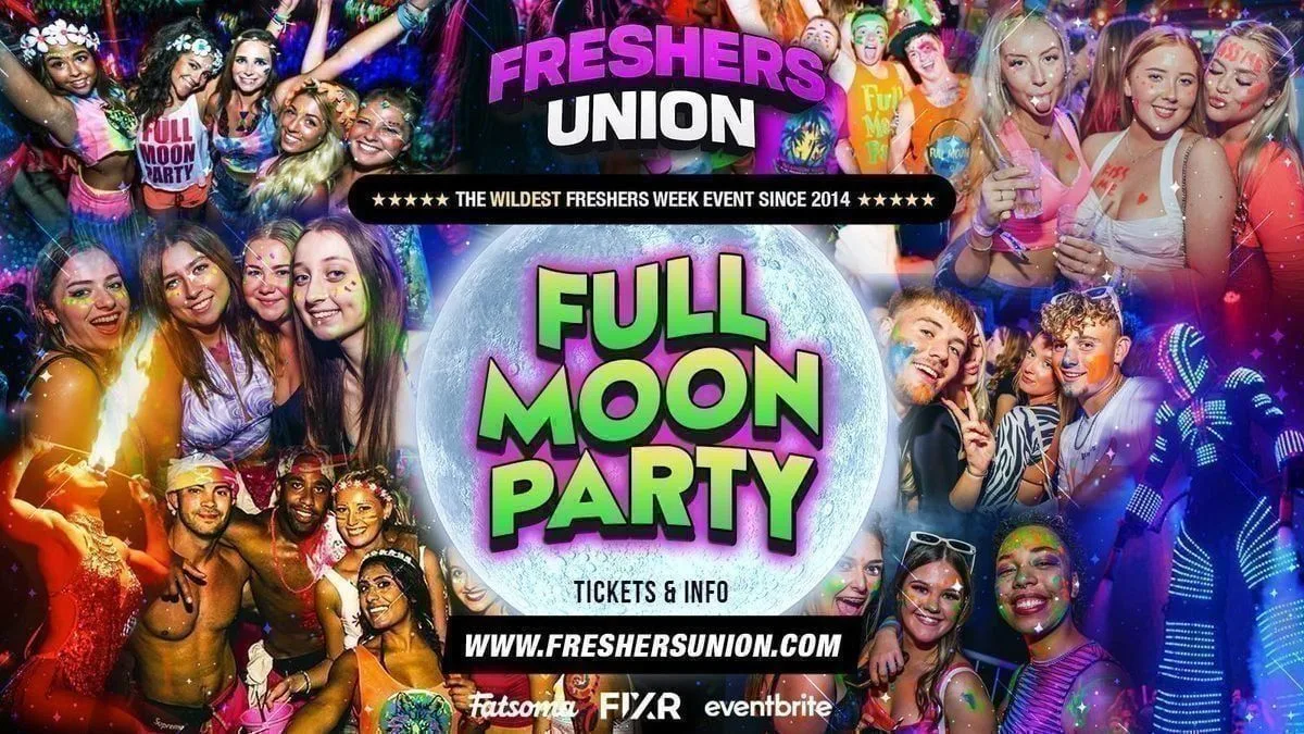 FRESHERS FULL MOON PARTY