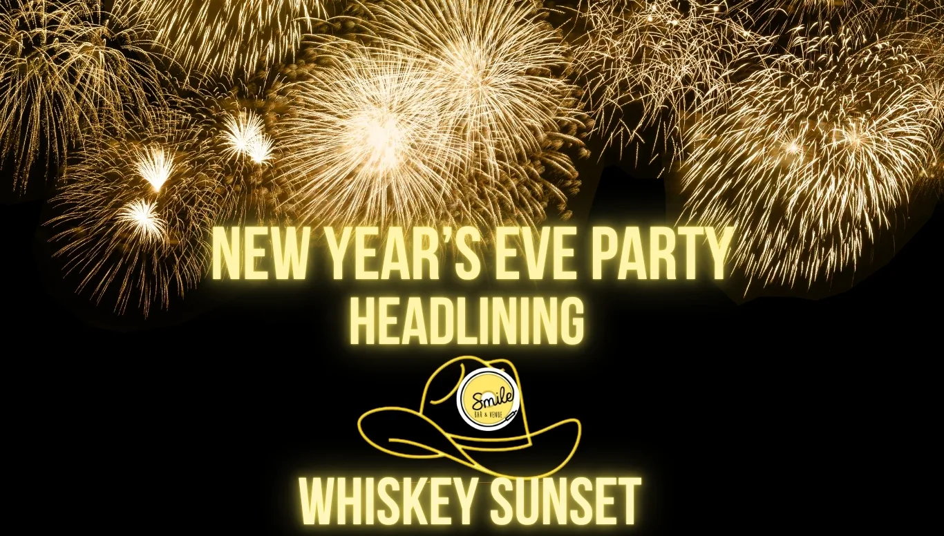 Exclusive New Years Eve Party With Whiskey Sunset at Smile Bar and Venue