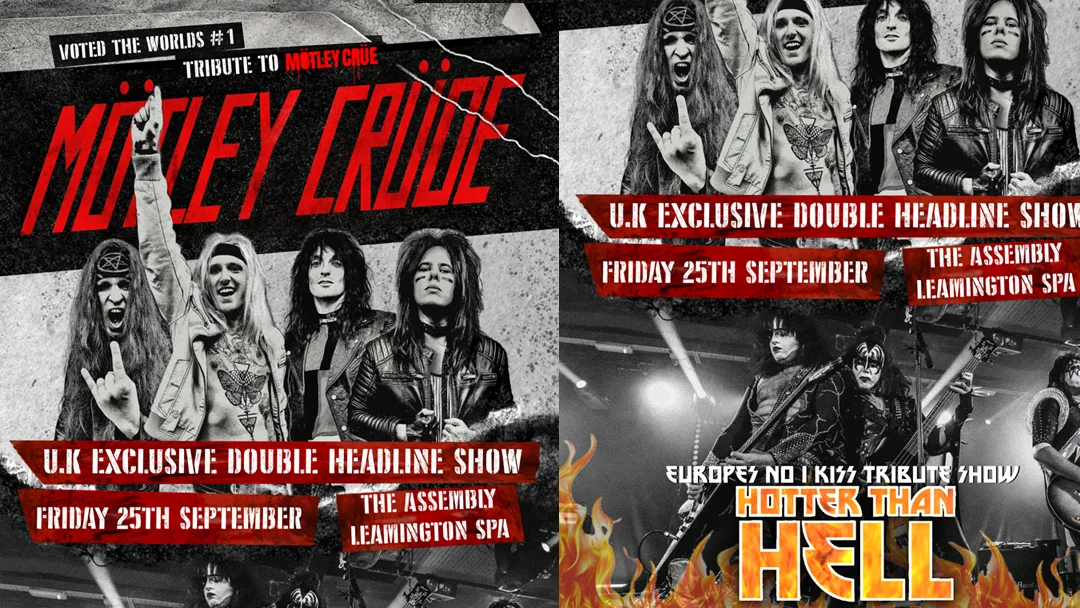 MÖTLEY CRÜDE ft KISS FRIDAY 25/09/26 at Assembly Leamington