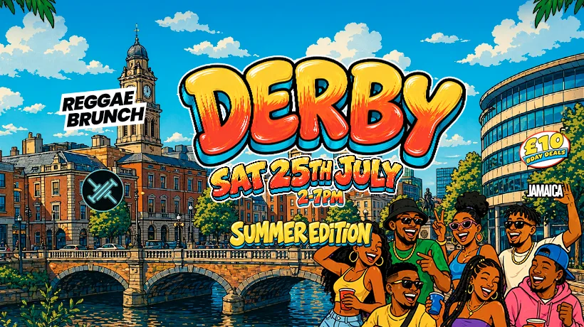 The Reggae Brunch - DERBY - Sat 25th July - SUMMER EDITION! at Together