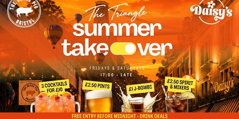 The Triangle Summer Takeover - 31.07.26 at Daisy's Bristol
