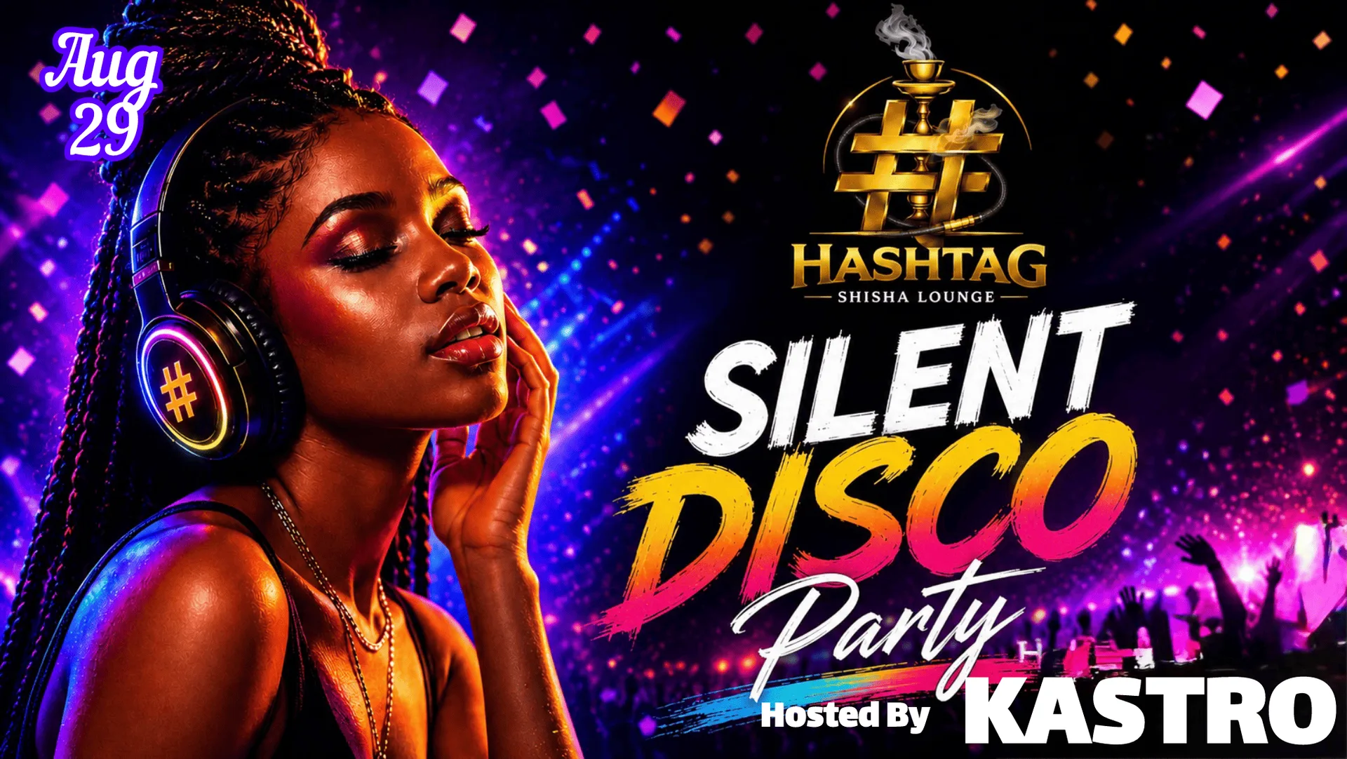 Silent Disco at Hashtag Shisha Lounge