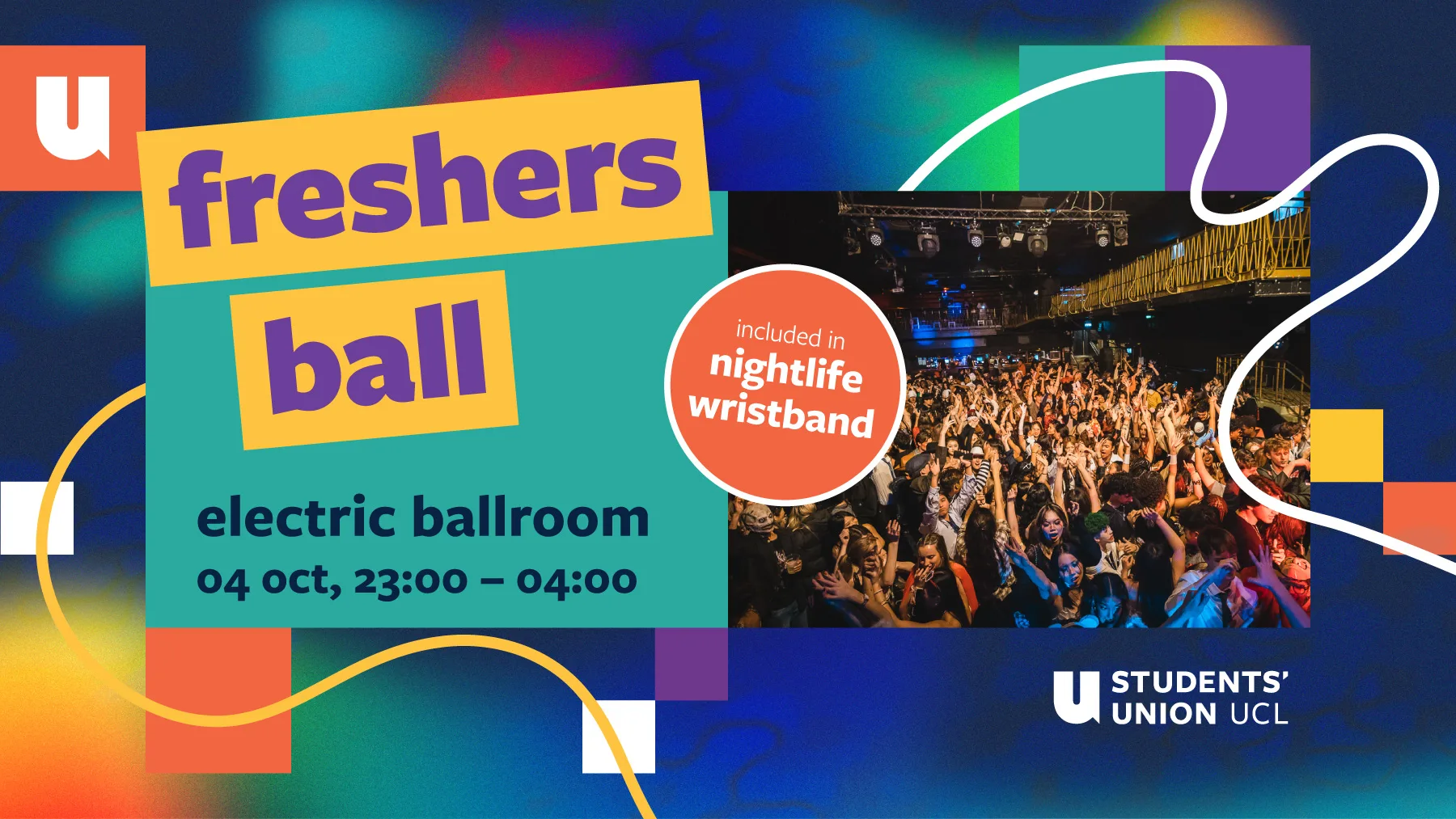 The UCL Freshers Ball at Electric Ballroom ✨ at Electric Ballroom