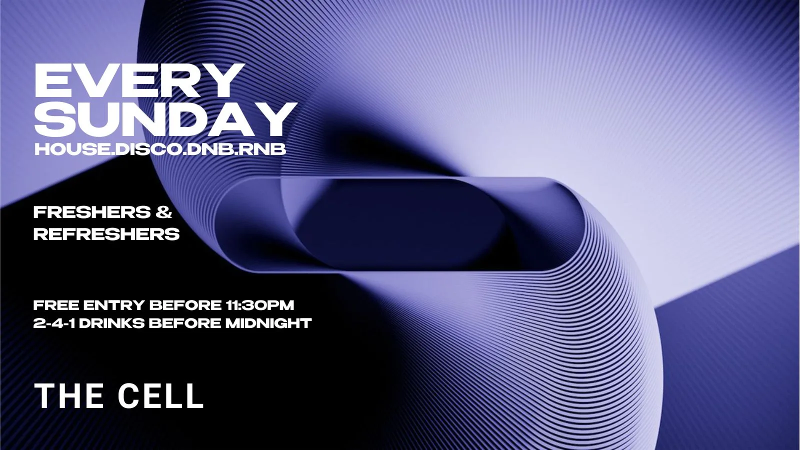 CELL SUNDAY - 241 DRINKS BEFORE MIDNIGHT - UON FRESHERS MOVING IN PARTY - FREE ENTRY at The Cell
