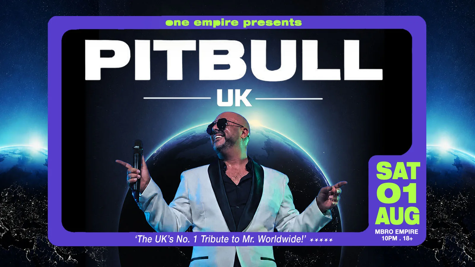 One Empire presents PITBULL (live tribute) at The Middlesbrough Empire