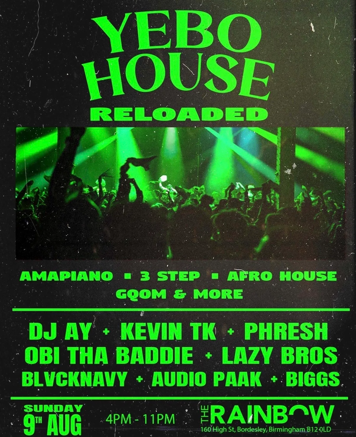 YEBO HOUSE RELOADED at The Rainbow